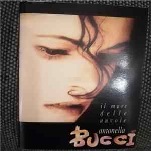 Antonella Bucci - Il Mare Delle Nuvole FLAC album