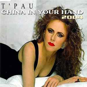 T'Pau - China In Your Hand 2004 FLAC album