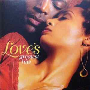 Various - Love's Greatest Hits FLAC album