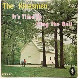 The Kingsmen - It's Time To Ring The Bell FLAC album