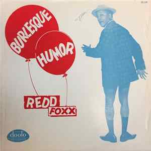Redd Foxx - Burlesque Humor FLAC album