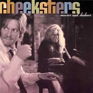 The Cheeksters - Movers And Shakers FLAC album
