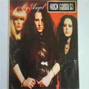 Rock Goddess - My Angel FLAC album