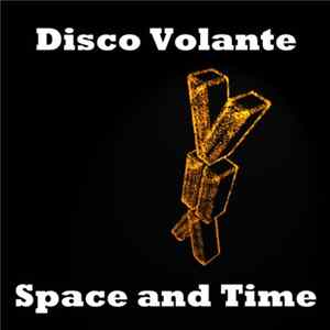 Disco Volante - Space And Time FLAC album