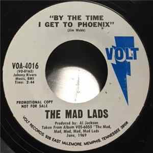 The Mad Lads - By The Time I Get To Phoenix FLAC album