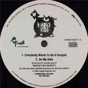 Dazzie Dee - Everybody Wants To Be A Gangsta FLAC album