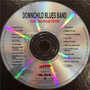 Downchild Blues Band - Dancing/Road Fever FLAC album