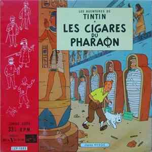 Hergé - Les Aventures De Tintin. Les Cigares Du Pharaon FLAC album