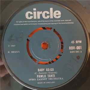 Pawlu Tanti, Spiro Zammit Orchestra - Baby Go Go / Pariri Lil-Guvintur FLAC album