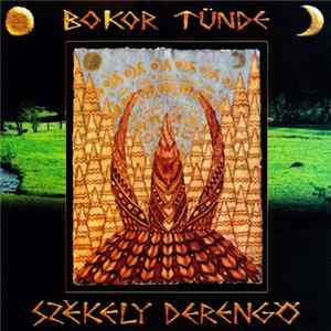 Bokor Tünde - Székely Derengő FLAC album
