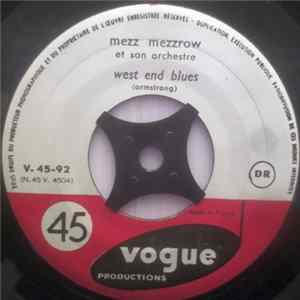 Mezz Mezzrow Et Son Orchestre - West End Blues / Saint-Louis Blues FLAC album