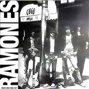 Ramones - CBGB's NewYork 1977 FLAC album