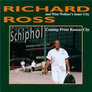 Richard Ross And Wim Wollner's Inner City - Coming From Kansas City FLAC album