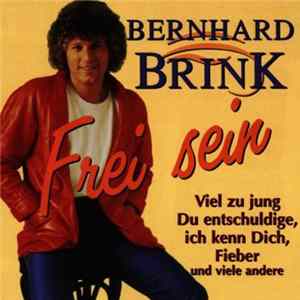 Bernhard Brink - Frei Sein FLAC album