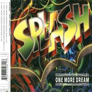 Splash - One More Dream FLAC album