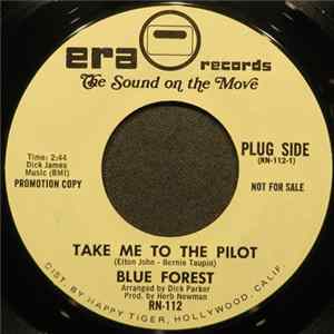 Blue Forest - Take Me To The Pilot FLAC album