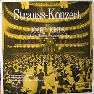Strauss Mit Josef Krips Und Dem Wiener Festspielorchester - Strauss-Konzert FLAC album