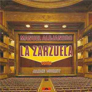 Manuel Alejandro - la Zarzuela FLAC album