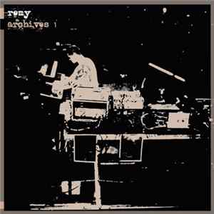 Remy - Archives 1 FLAC album