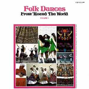 Ruth White - Folk Dances From ‘Round The Word Vol 1 FLAC album
