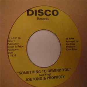 Joe King & Prophesy - Something To Remind You / Let's Face It FLAC album