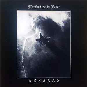 L'Enfant De La Forêt - Abraxas FLAC album