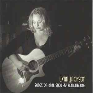 Lynn Jackson - Songs Of Rain, Snow & Remembering FLAC album
