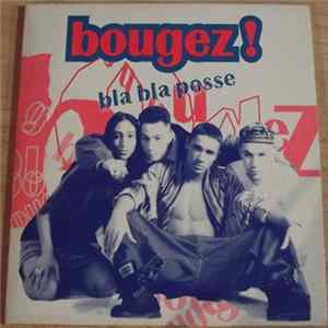 Bla Bla Posse - Bougez! FLAC album