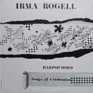 Irma Rogell - Songs Of Celebration FLAC album