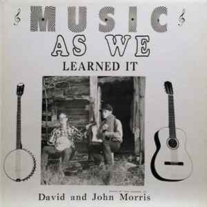David and John Morris - Music As We Learned It FLAC album