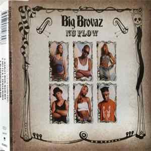 Big Brovaz - Nu Flow FLAC album