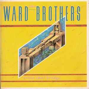 The Ward Brothers - Cross That Bridge FLAC album