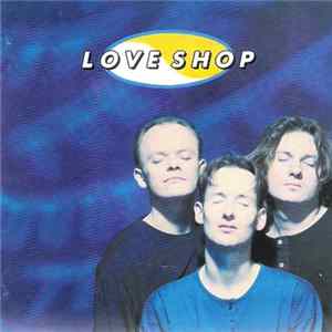 Love Shop - 1990/91 FLAC album