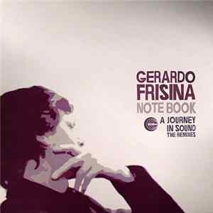 Gerardo Frisina - Note Book - A Journey In Sound - The Remixes FLAC album