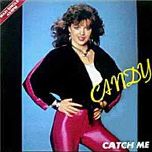 Candy / Kay Franzes - Catch Me / Twilight Generation FLAC album