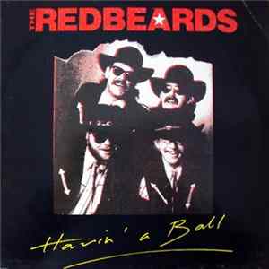 The Redbeards - Havin' A Ball FLAC album