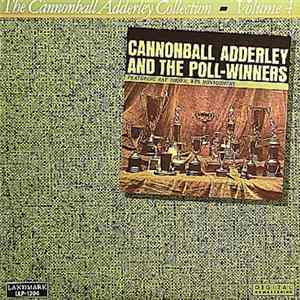 Cannonball Adderley - Cannonball Adderley And The Poll-Winners Featuring Ray Brown And Wes Montgomery FLAC album
