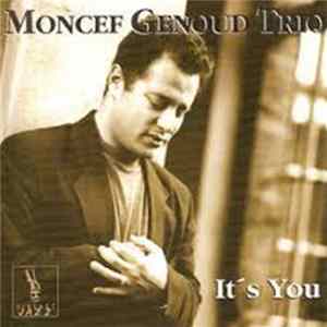 Moncef Genoud Trio - It's You FLAC album