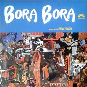 Piero Piccioni - Bora Bora FLAC album