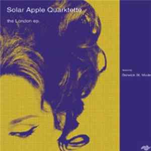 Solar Apple Quarktette - The London EP FLAC album