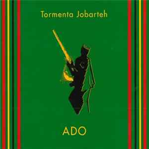 Tormenta Jobarteh - Ado FLAC album