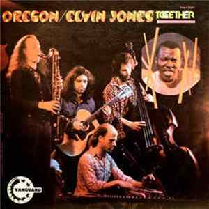 Oregon / Elvin Jones - Together FLAC album
