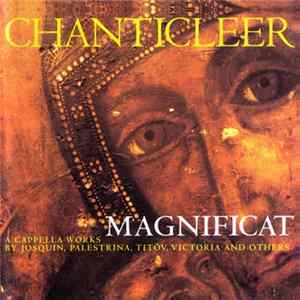 Chanticleer - Magnificat FLAC album