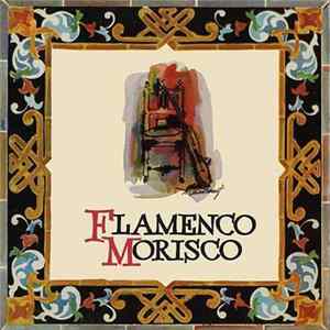 Flamenco Morisco - Folklore Arabe-Andaluz FLAC album