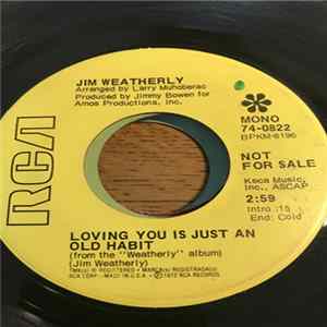 Jim Weatherly - Loving You Is Just An old Habit / Between His Goodbye And My Hello FLAC album