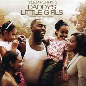Various - Tyler Perry's Daddy's Little Girls (Music Inspired By The Film) FLAC album