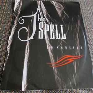 The Spell - So Careful FLAC album