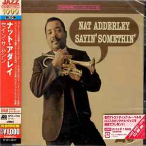 Nat Adderley - Sayin' Somethin' FLAC album