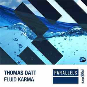 Thomas Datt - Fluid Karma FLAC album