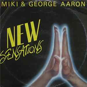Miki & George Aaron - New Sensations FLAC album